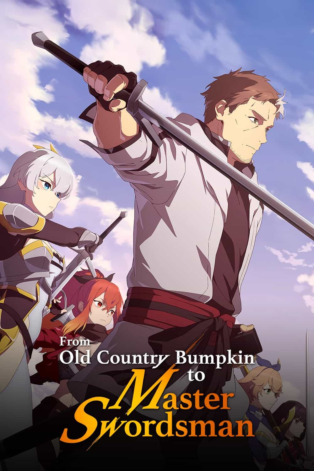 From Old Country Bumpkin to Master Swordsman