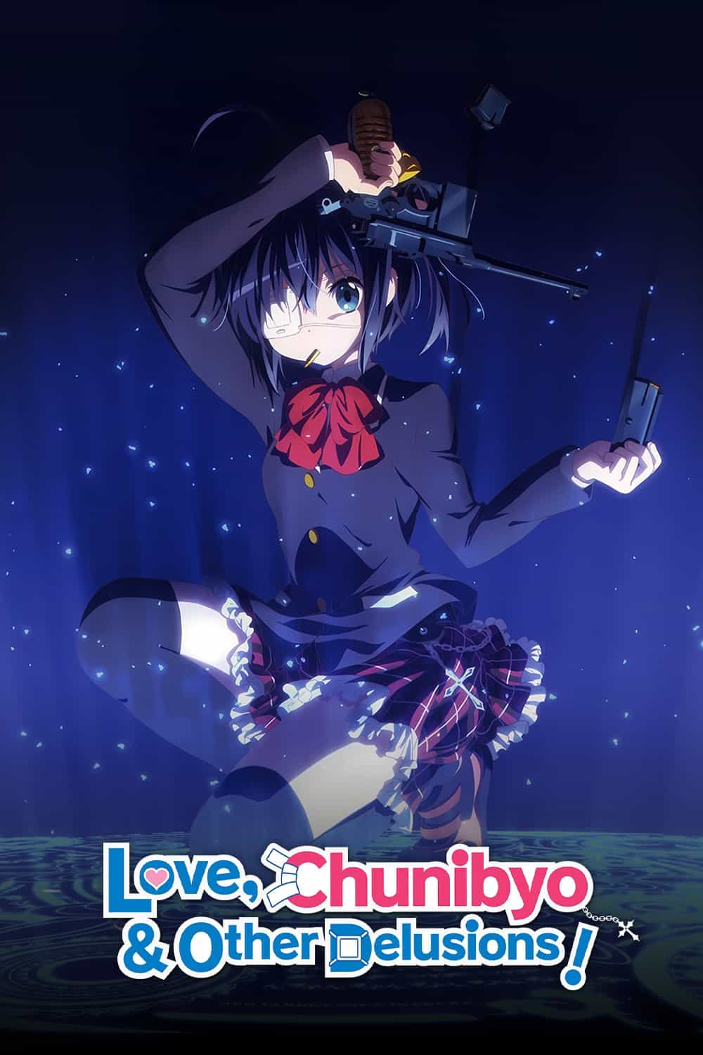 Love, Chunibyo & Other Delusions!